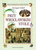 Kuchnia polska - Przy wrocławskim stole - miniaturka - grafika 1