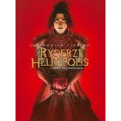 Horror, fantastyka grozy - Rycerze Heliopolis Rubedo faza czerwienienia Tom 3 - miniaturka - grafika 1