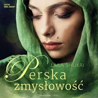 Audiobooki - literatura piękna - Perska zmysłowość - miniaturka - grafika 1