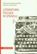 Encyklopedie i leksykony - Austeria Literatura polska w Izraelu. Leksykon. - miniaturka - grafika 1