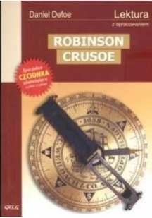 Greg Robinson Crusoe - Daniel Defoe - Lektury szkoły średnie - miniaturka - grafika 2