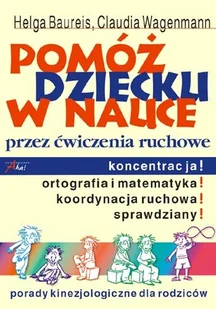 Pomóż dziecku w nauce przez ćwiczenia ruchowe - Miłość, seks, związki - miniaturka - grafika 1