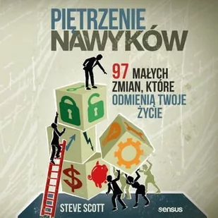 Piętrzenie nawyków. 97 małych zmian, które odmienią Twoje życie - Audiobooki - poradniki Piętrzenie nawyków. 97 małych zmian, które odmienią Twoje życie - Audiobooki - poradniki - miniaturka - grafika 1
