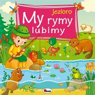 Edukacja przedszkolna - Morex GM My rymy lubimy Jezioro - dostawa od 3,89 PLN Wiśniewska Joanna - miniaturka - grafika 1