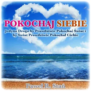 Pokochaj Siebie tylko dla kobiet) Paweł R Stań MP3) - Audiobooki - biznes i ekonomia - miniaturka - grafika 1
