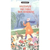 Atlasy i mapy - Niemapa Mazowsze (nie tylko) dla seniorów praca zbiorowa - miniaturka - grafika 1