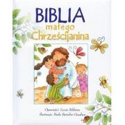 Religia i religioznawstwo - Wydawnictwo Diecezjalne Sandomierz praca zbiorowa Biblia małego Chrześcijanina, biała - miniaturka - grafika 1