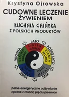 Kuchnia polska - Cudowne leczenie żywieniem - miniaturka - grafika 1