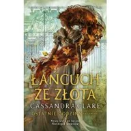 Fantasy - Łańcuch ze złota Ostatnie godziny Księga 1 Nowa - miniaturka - grafika 1