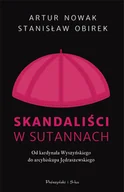 Felietony i reportaże - Skandaliści w sutannach - miniaturka - grafika 1