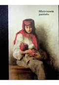 Książki o kulturze i sztuce - Mistrzowie pastelu - miniaturka - grafika 1