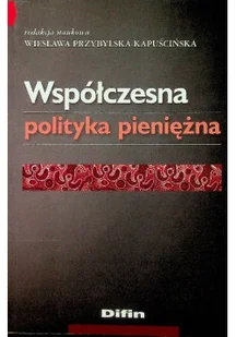 Współczesna polityka pieniężna - Ekonomia - miniaturka - grafika 1