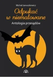 Odpukać w niemalowane Używana - Encyklopedie i leksykony Odpukać w niemalowane Używana - Encyklopedie i leksykony - miniaturka - grafika 2