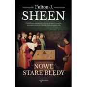 Religia i religioznawstwo - Nowe stare błędy Sheen Fulton J - miniaturka - grafika 1