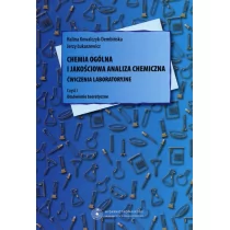 Wydawnictwo Naukowe UMK Chemia ogólna i jakościowa analiza chemiczna Ćwiczenia laboratoryjne - Halina Kowalczyk-Dembińska, Jerzy Łukaszewicz - Podręczniki dla szkół wyższych - miniaturka - grafika 1