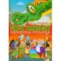 Smok Wawelski Legenda polska - Izabela Jędraszek - Baśnie, bajki, legendy - miniaturka - grafika 1