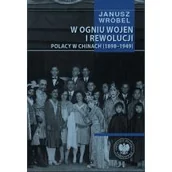 Historia Polski - W ogniu wojen i rewolucji. Polacy w Chinach (1898-1949) - miniaturka - grafika 1