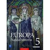Podręczniki dla szkół podstawowych - Europa. Nasza historia. Klasa 5. Szkoła podstawowa. Podręcznik Proj. pol.- niem. - miniaturka - grafika 1