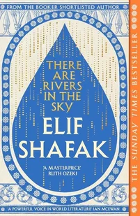 There are Rivers in the Sky - Elif Shafak - książka - Pozostałe książki - miniaturka - grafika 1