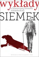Książki do nauki języka niemieckiego - Wydawnictwo Naukowe PWN Wykłady z klasycznej filozofii niemieckiej Siemek Marek J. - miniaturka - grafika 1