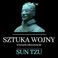 Audiobooki - poradniki - Sztuka wojny. Wydanie oryginalne. Bez komentarzy Sun Tzu - miniaturka - grafika 1