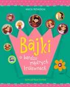 Baśnie, bajki, legendy - Bajki o mądrych królewnach - miniaturka - grafika 1