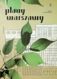 Magazyn Architekta Miasta Nr 2 / 19 Plany Warszawy - Książki o kulturze i sztuce - miniaturka - grafika 1