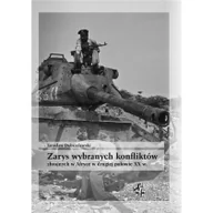 Militaria i wojskowość - Infort Editions Zarys wybranych konfliktów zbrojnych w Afryce w drugiej połowie XX w. Jarosław Dobrzelewski - miniaturka - grafika 1