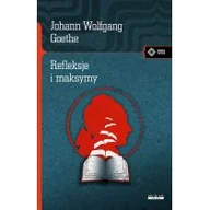 Aforyzmy i sentencje - Refleksje i maksymy Johann Wolfgang von Goethe - miniaturka - grafika 1