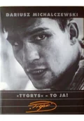 Biografie i autobiografie - Tygrys - to ja - miniaturka - grafika 1