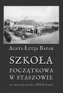 Pedagogika i dydaktyka - Szkoła początkowa w Staszowie do drugiej połowy XVIII wieku - miniaturka - grafika 1