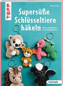 Pozostałe książki - Supersüße Schlüsseltiere häkeln (kreativ.kompakt.) - miniaturka - grafika 1