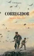 Historia świata - Corregidor. Szturm na Skałę 1945 - miniaturka - grafika 1