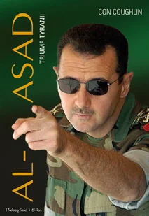 Al-Asad. Triumf tyranii - Historia świata Al-Asad. Triumf tyranii - Historia świata - miniaturka - grafika 1