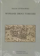 Pomoce naukowe - Wypisanie Drogi Tureckiej - Erazm Otwinowski - miniaturka - grafika 1