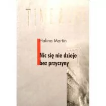 Nic się nie dzieje bez przyczyny - Pamiętniki, dzienniki, listy - miniaturka - grafika 1