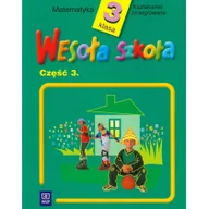 Matematyka - Hanisz Jadwiga Wesoła szkoła 3 matematyka część 3 - mamy na stanie, wyślemy natychmiast - miniaturka - grafika 1