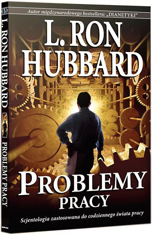 New Era Publications International APS Problemy pracy - L. Ron Hubbard