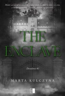The Enclave. Decadence. Tom 3 - Romanse - miniaturka - grafika 1