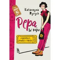 Literatura obyczajowa - PEPA w raju - miniaturka - grafika 1