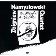 Jazz, Blues - Without a Talk CD) Zbigniew Namysłowski Quartet - miniaturka - grafika 1