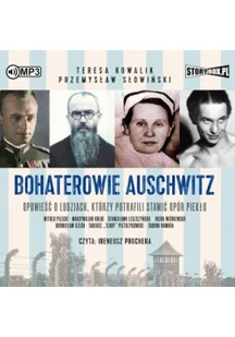 Bohaterowie Auschwitz audiobook Nowa - Historia Polski - miniaturka - grafika 2