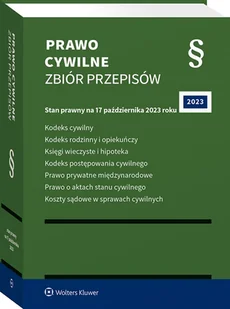 Kodeks cywilny. Kodeks rodzinny i opiekuńczy. Księgi wieczyste i hipoteka. Kodeks postępowania cywilnego. Prawo prywatne międzynarodowe. Prawo o ak... - Prawo - miniaturka - grafika 1