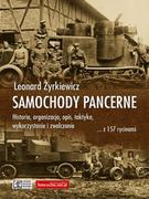 Militaria i wojskowość - Samochody pancerne. Historia, organizacja, opis, taktyka, wykorzystanie i zwalczanie - miniaturka - grafika 1