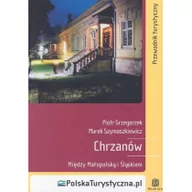 Przewodniki - Chrzanów Między Małopolską i Śląskiem - miniaturka - grafika 1