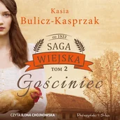Audiobooki - literatura piękna - Gościniec. Saga wiejska. Tom 2 - miniaturka - grafika 1