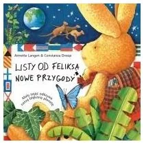 Mamika Listy od Feliksa. Nowe przygody. Tom 3. Mały zając bada naszą błękitną planetę Annette Langen - Powieści i opowiadania - miniaturka - grafika 1