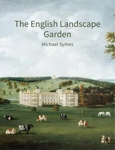 Michael Symes The English Landscape Garden - Obcojęzyczne książki o kulturze i sztuce - miniaturka - grafika 2