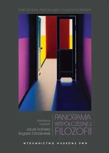 Wydawnictwo Naukowe PWN Panorama współczesnej filozofii - Opracowanie zbiorowe - Filozofia i socjologia - miniaturka - grafika 1