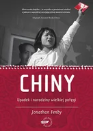 Historia świata - Chiny. Upadek i narodziny wielkiej potęgi - miniaturka - grafika 1